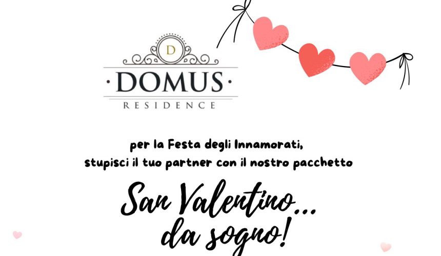 San Valentino… da Sogno!