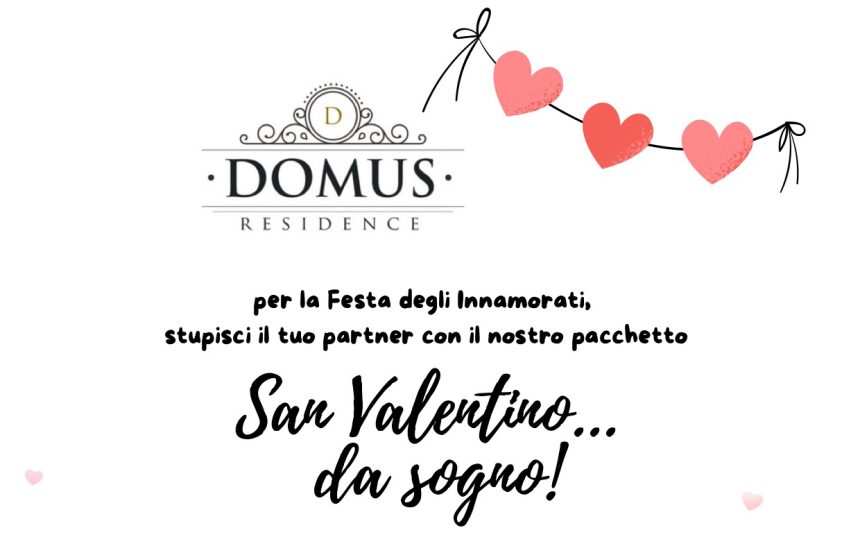 San Valentino… da Sogno!